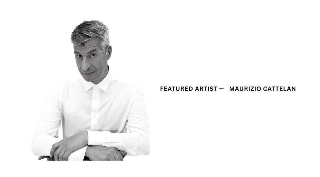 Maurizio Cattelan