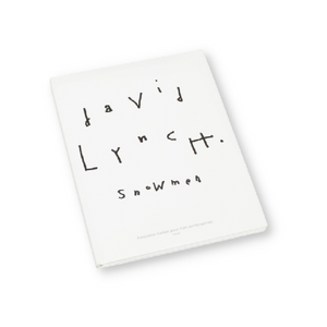 David Lynch - Snowmen