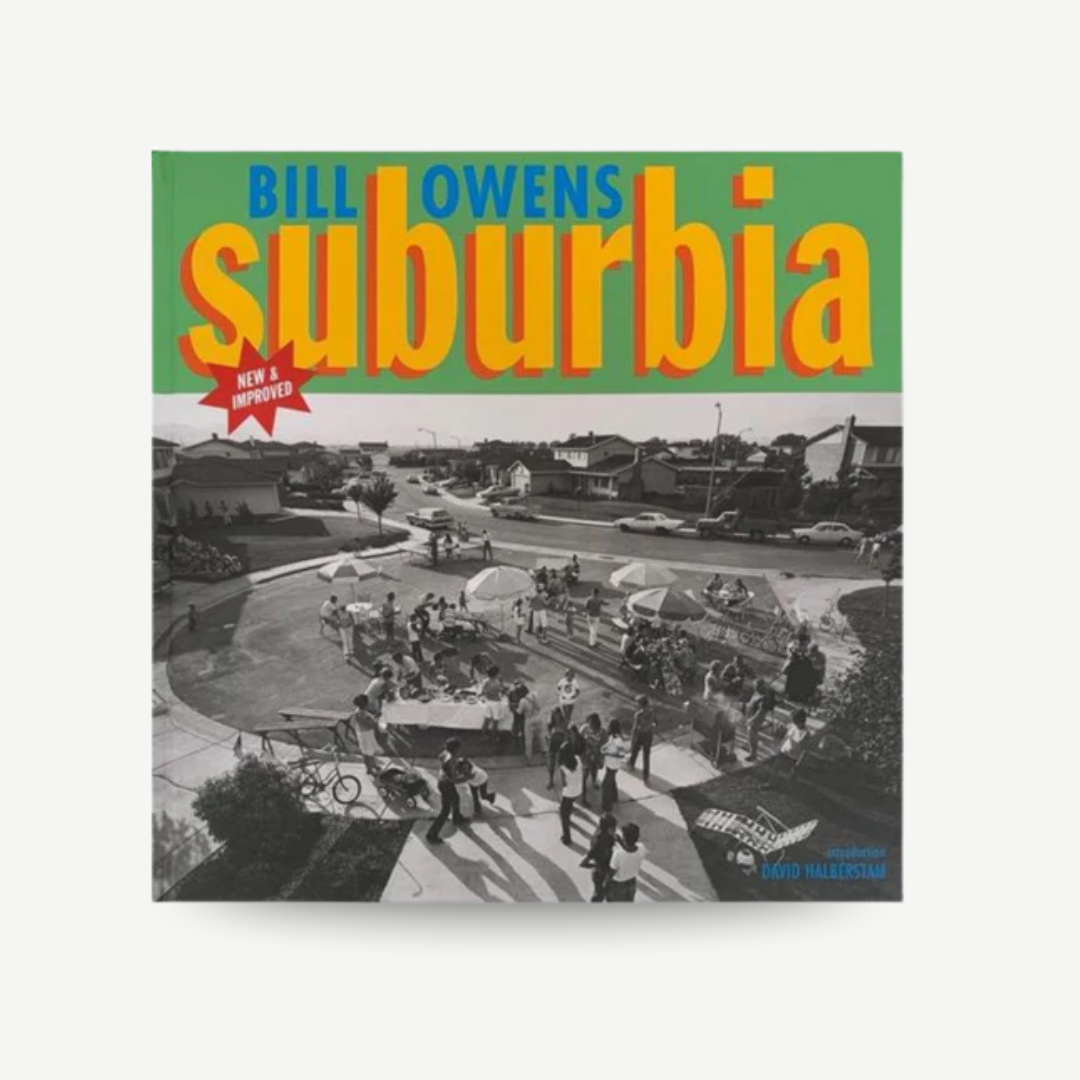 Bill Owens - Suburbia (Signed)