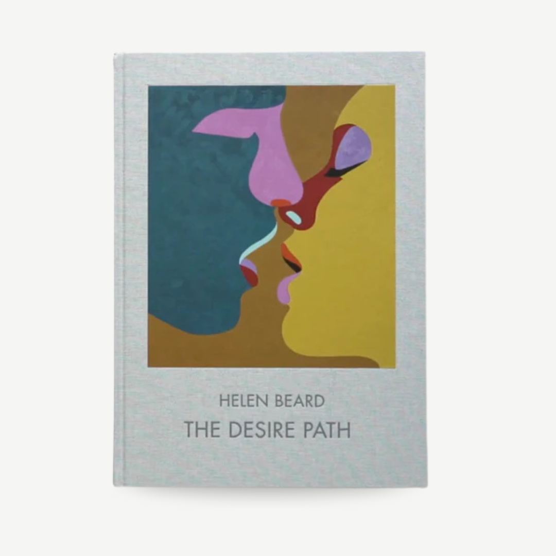 Helen Beard - The Desire Path (Signed)