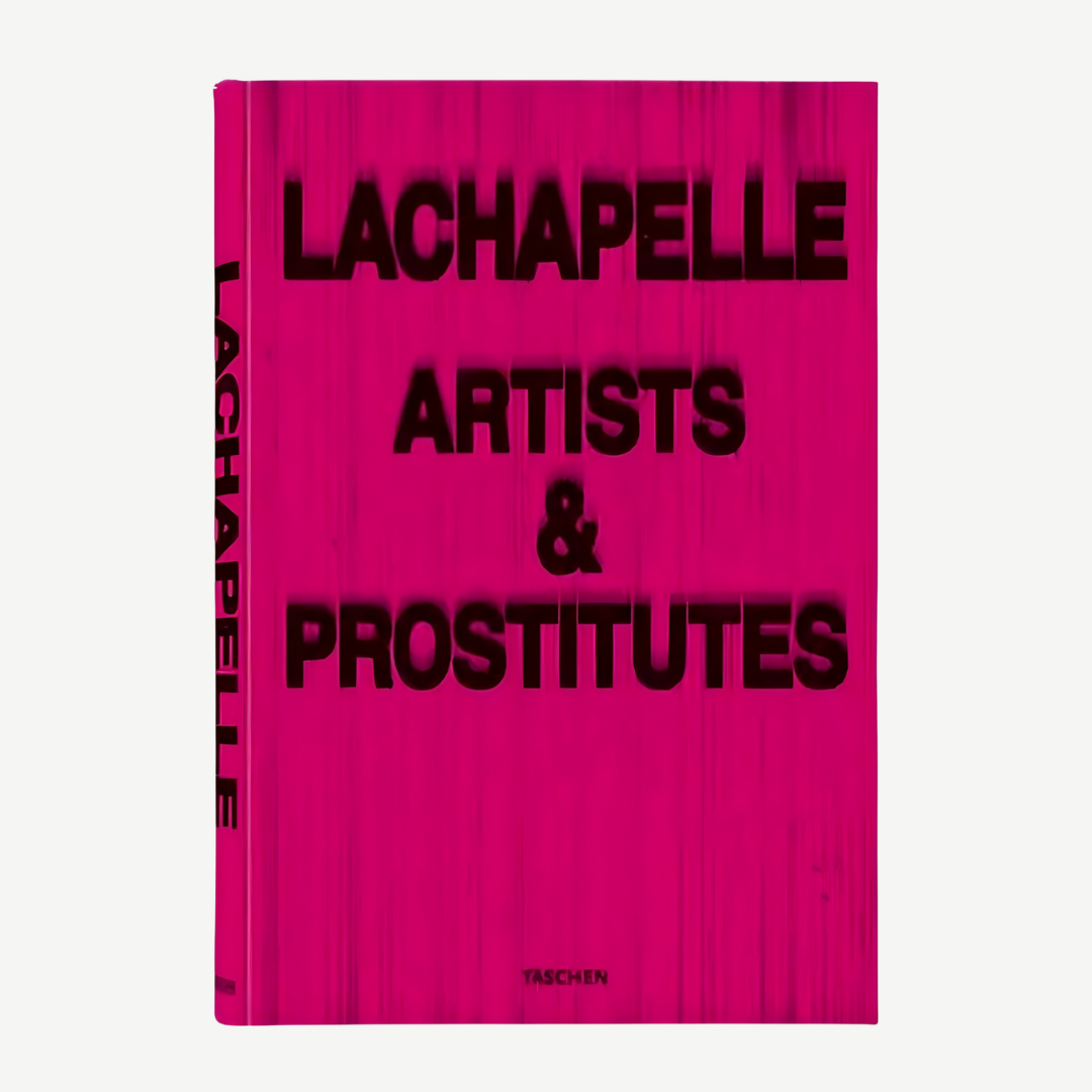 David LaChapelle - Artists & Prostitutes (Signed)