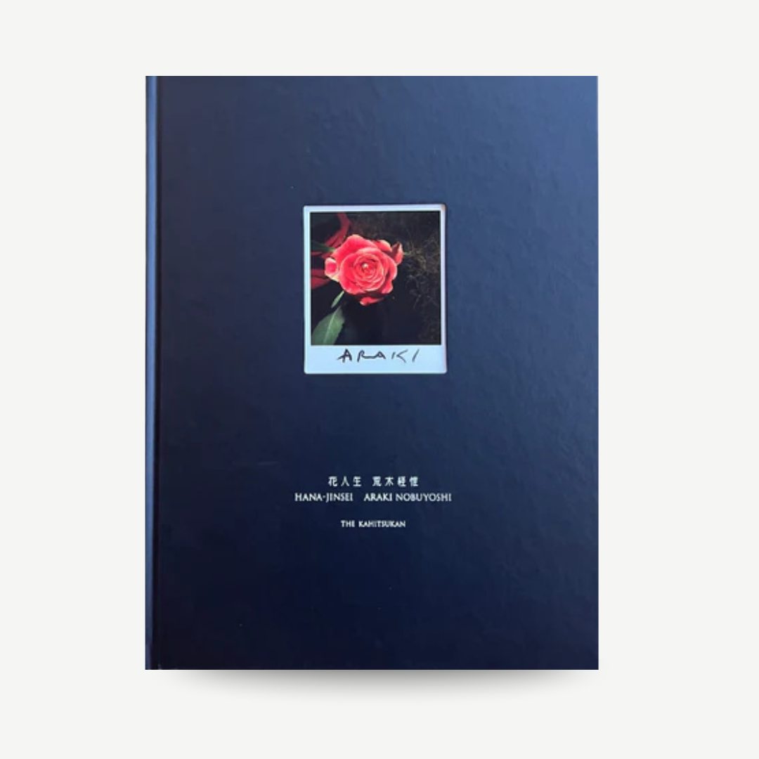 Nobuyoshi Araki - Hana Jinsei: The Kahitsukan (With unique, signed Polaroid)