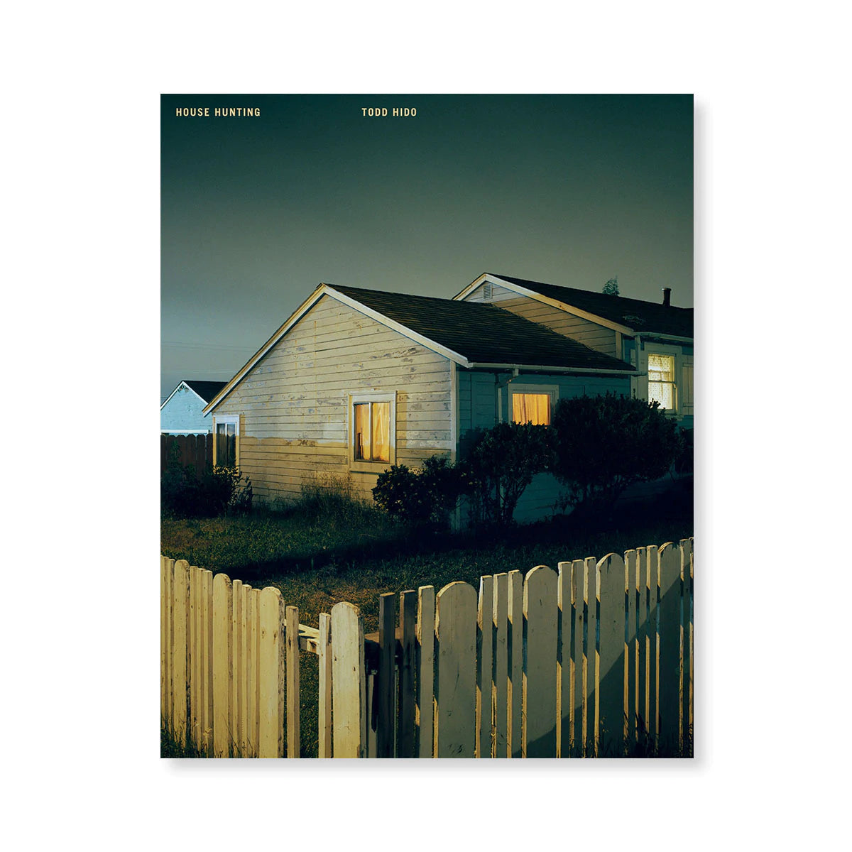 Todd Hido - House Hunting (signed)