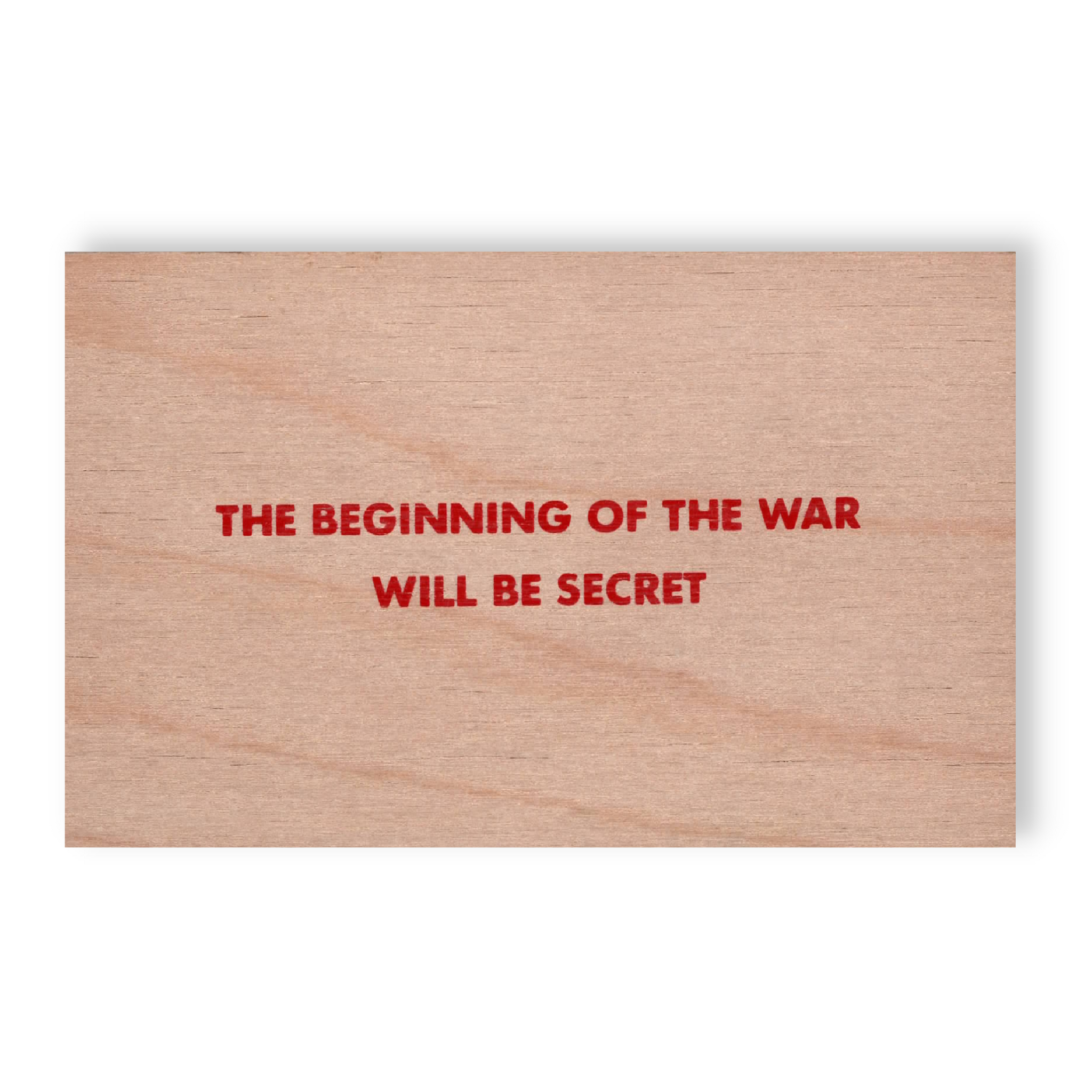 Jenny Holzer - Truism [The Beginning Of The War Will Be Secret]