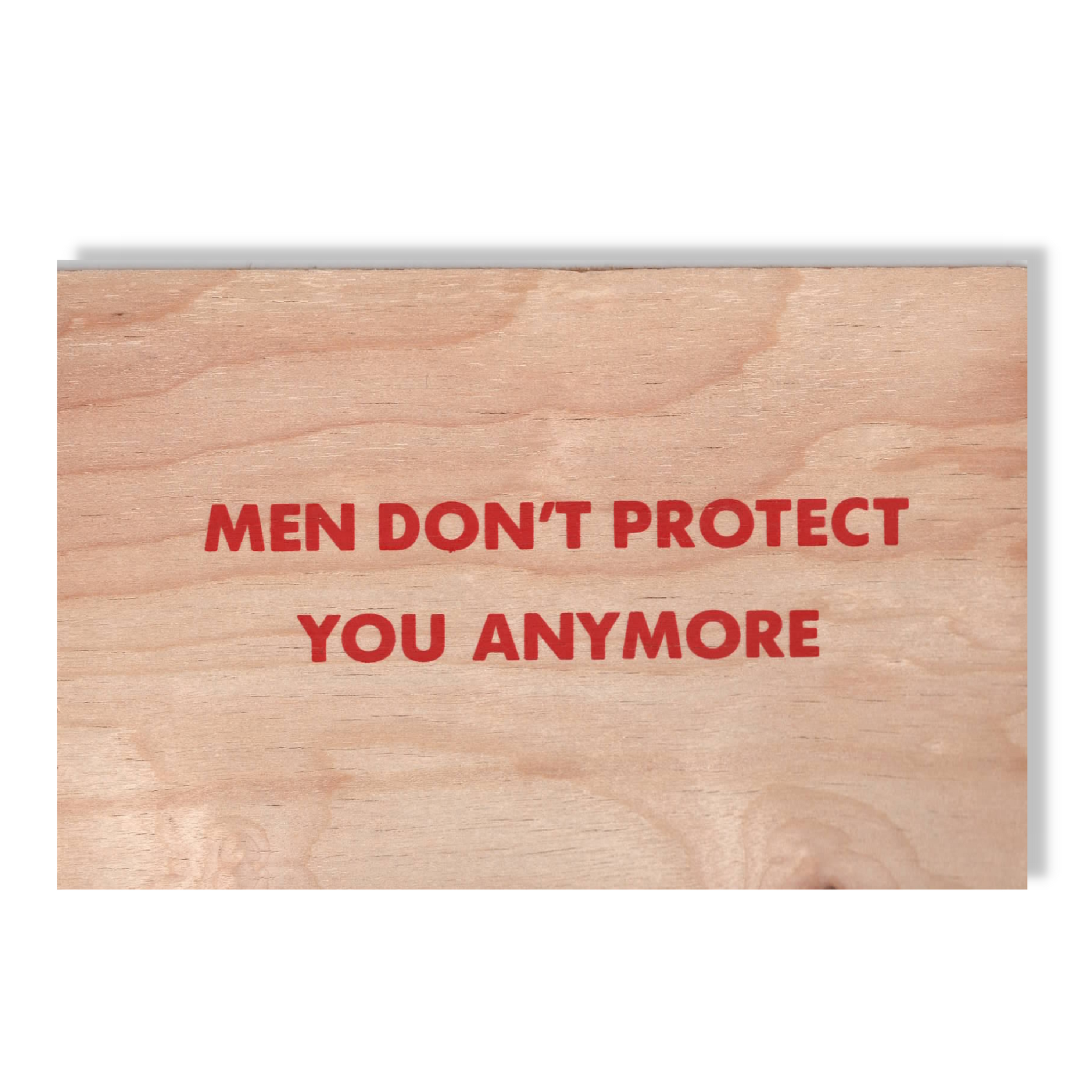 Jenny Holzer - Truism [Men Don't Protect You Anymore]