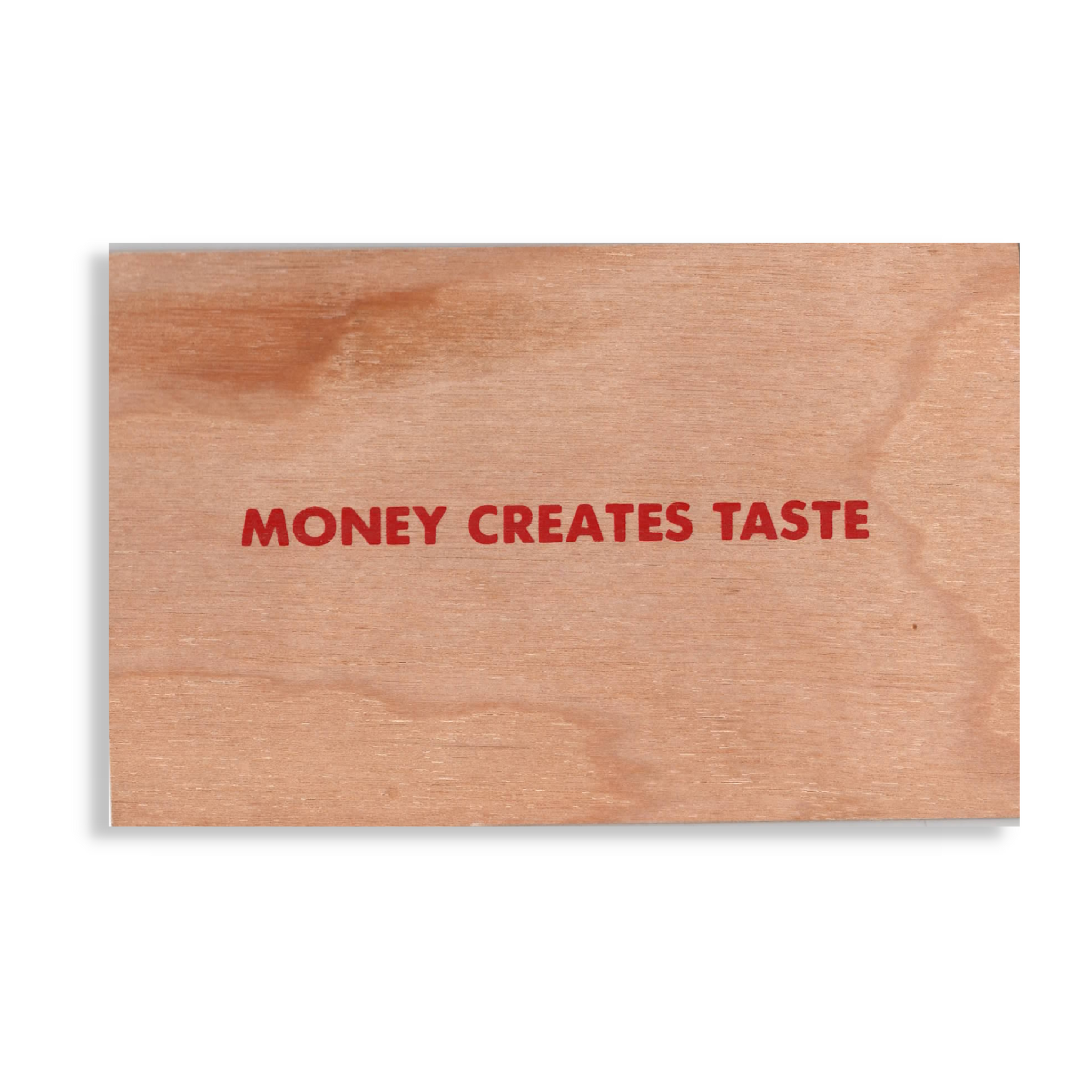 Jenny Holzer - Truism [Money Creates Taste]