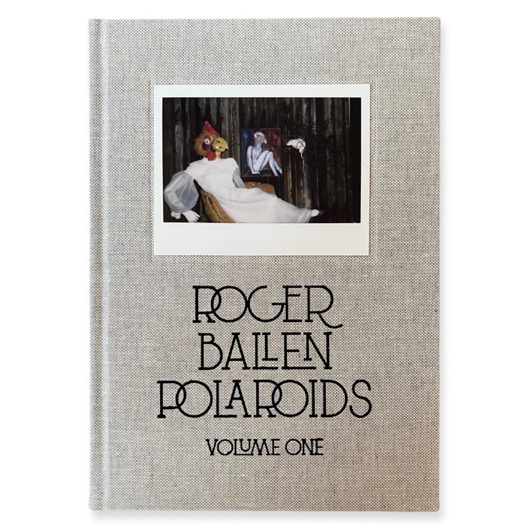 'ROGER BALLEN Polaroids VOLUME ONE' with a photograph on the cover.