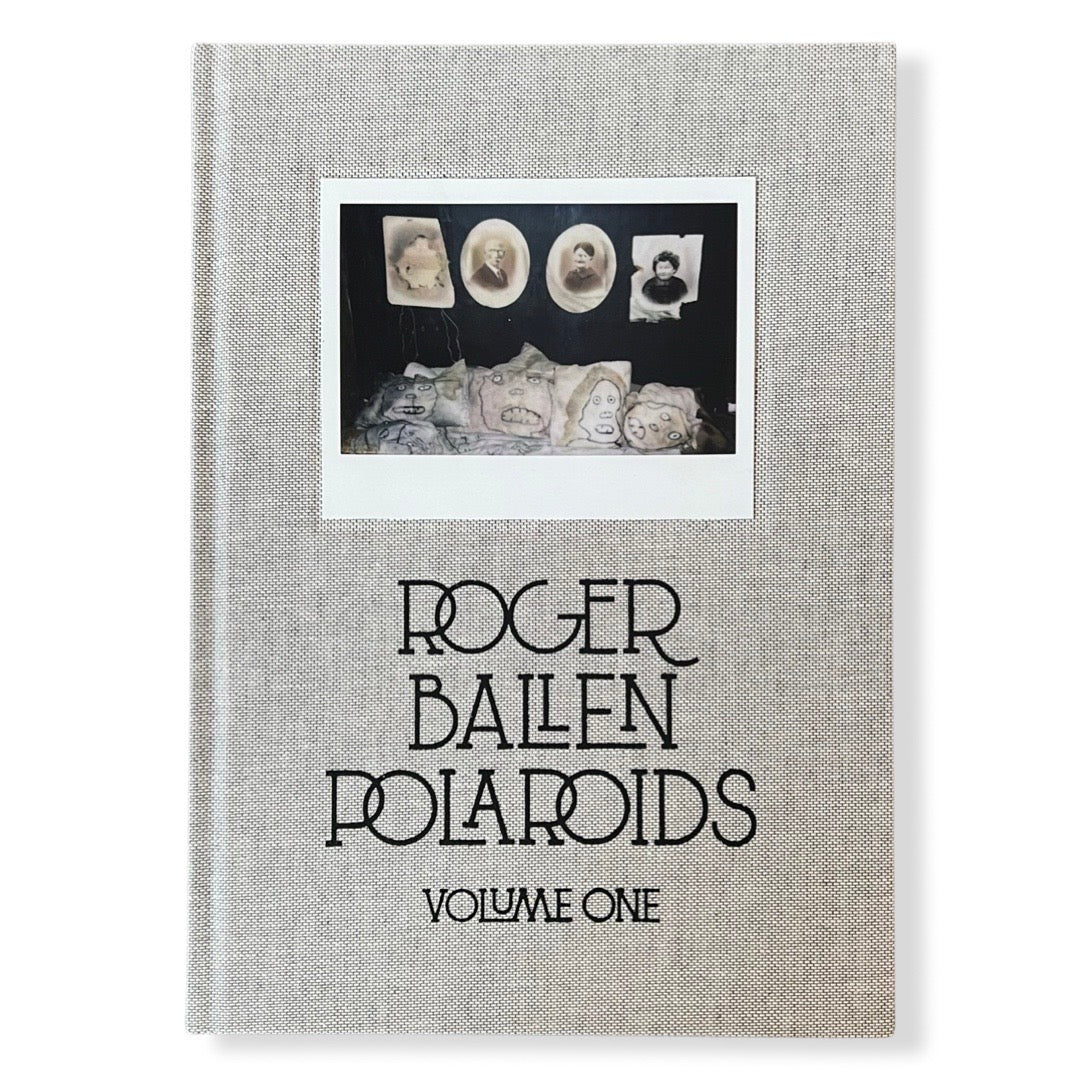 'ROGER BALLEN Polaroids VOLUME ONE' with a photograph on the cover.