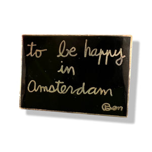 Ben Vautier - To Be In Amsterdam button