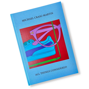 Michael Craig-Martin - All Things Considered