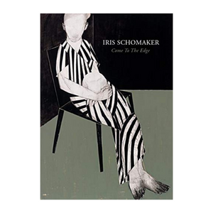 Iris Schomaker - Come to the Edge